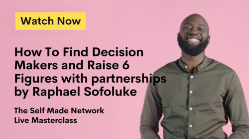 How to Find Decision Makers and Raise 6 Figures with Partnerships - Raphael Sofoluke