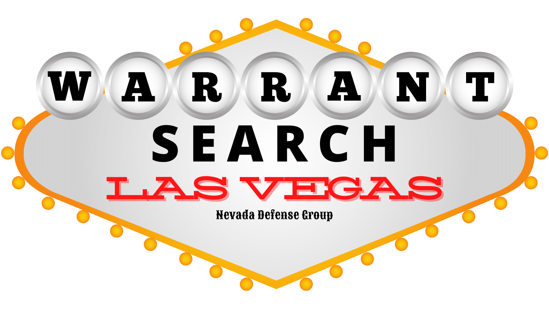 Las Vegas Warrant Search Nevada Defense Group