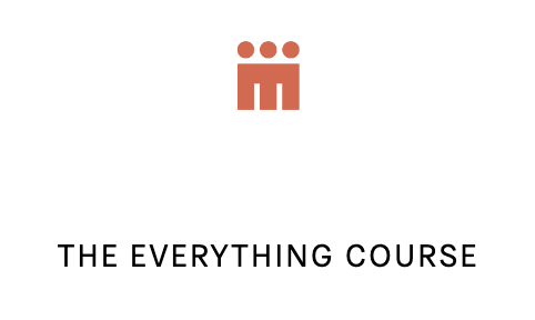 The Everything Course