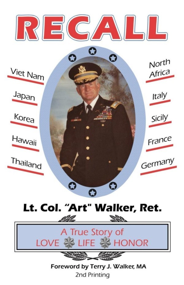Lt. Col. Arthur R. Walker, U.S. Army, Ret.