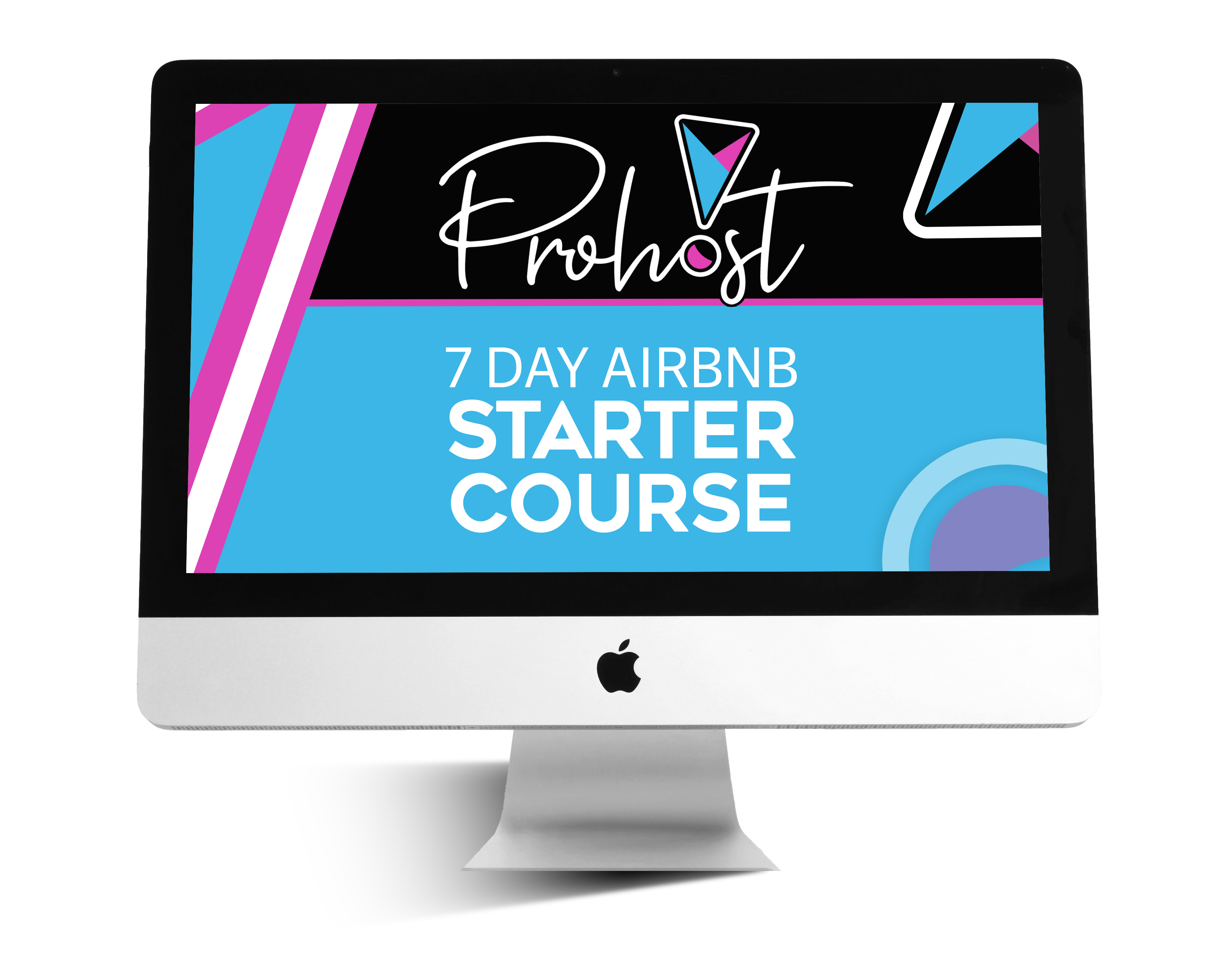 Prohost Starter Course