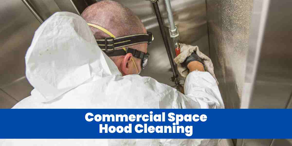Commercial Space Hood Cleaning