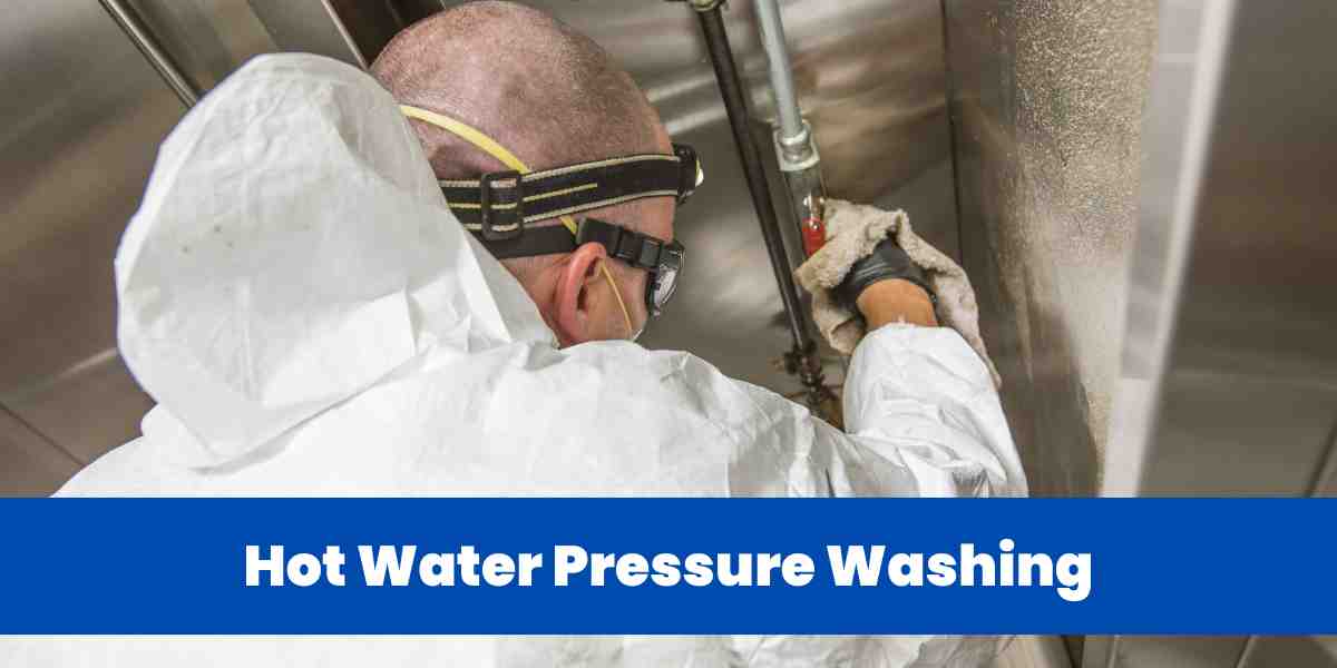 Hot Water Pressure Washing