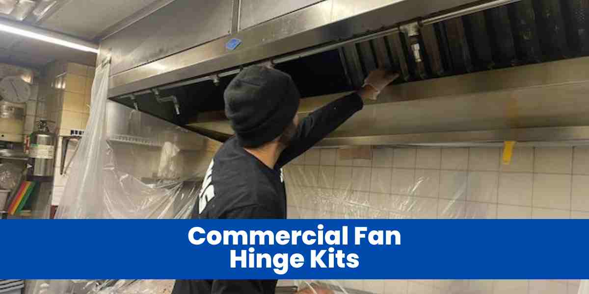 Commercial Fan Hinge Kits