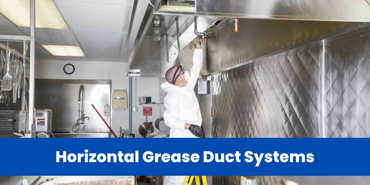 Horizontal Grease Duct Systems