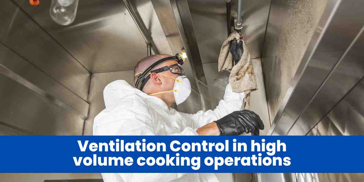 Ventilation Control in high volume cooking operations