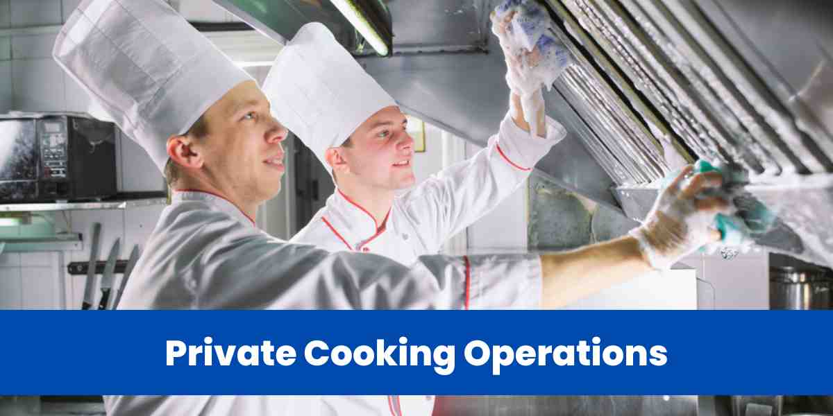 Private Cooking Operations