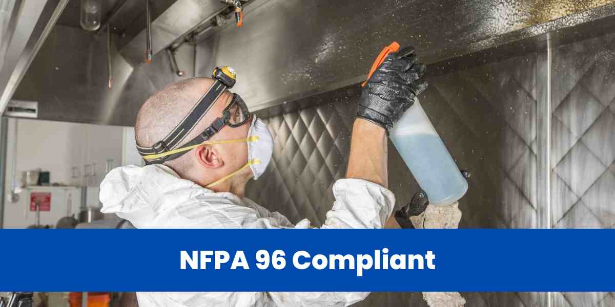 NFPA 96 Compliant