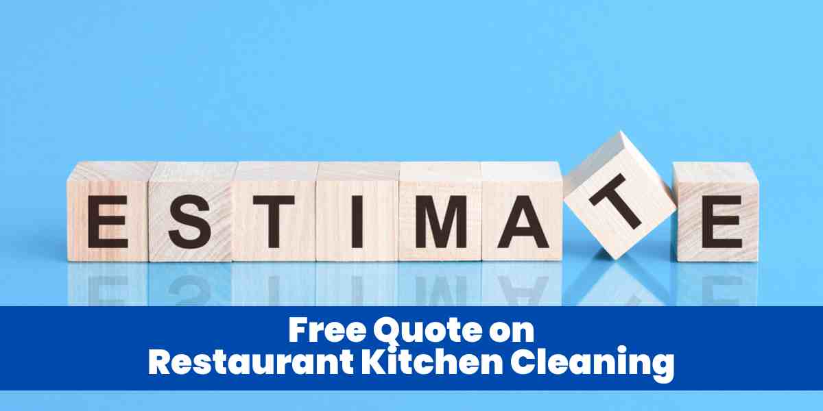 Free Quote on Restaurant Kitchen Cleaning