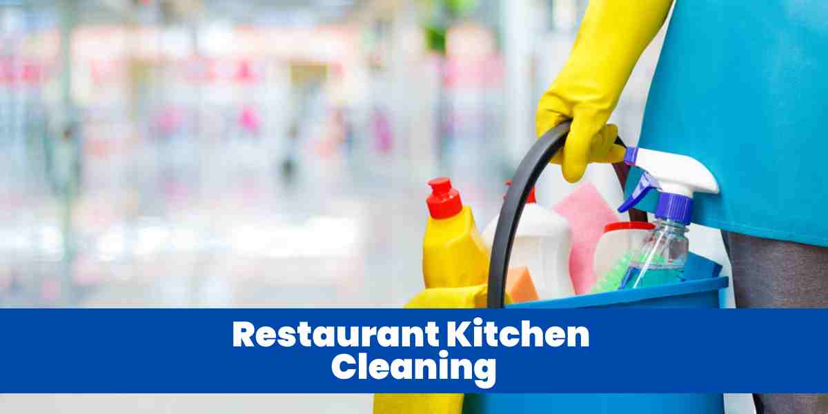 Restaurant Kitchen Cleaning