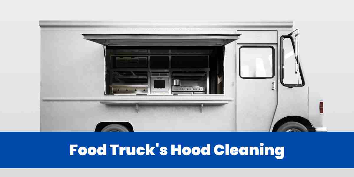 Food Truck's Hood Cleaning
