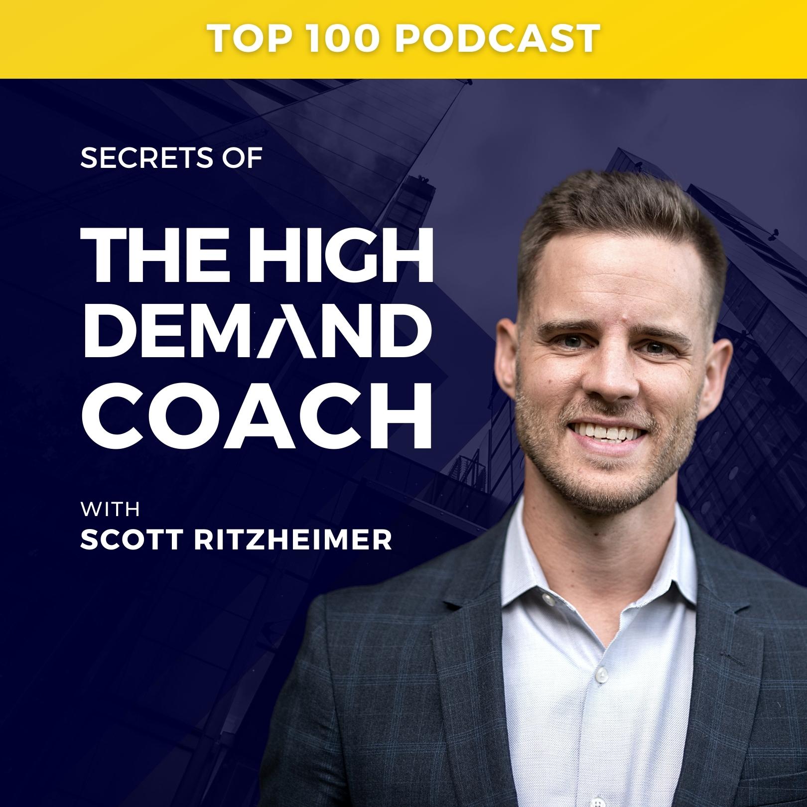 Secrets of The High Demand Coach