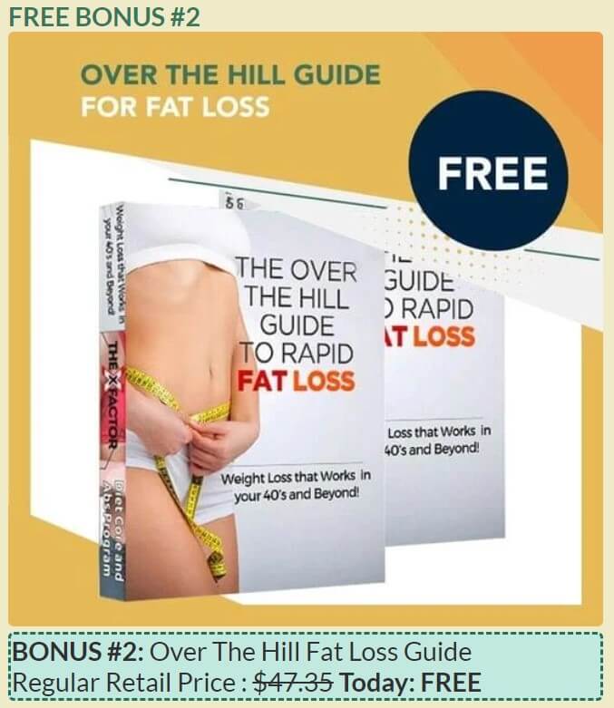BioPls Slim Pro Free Bonus #1: The Over The Hill Guide to Rapid Fat Loss