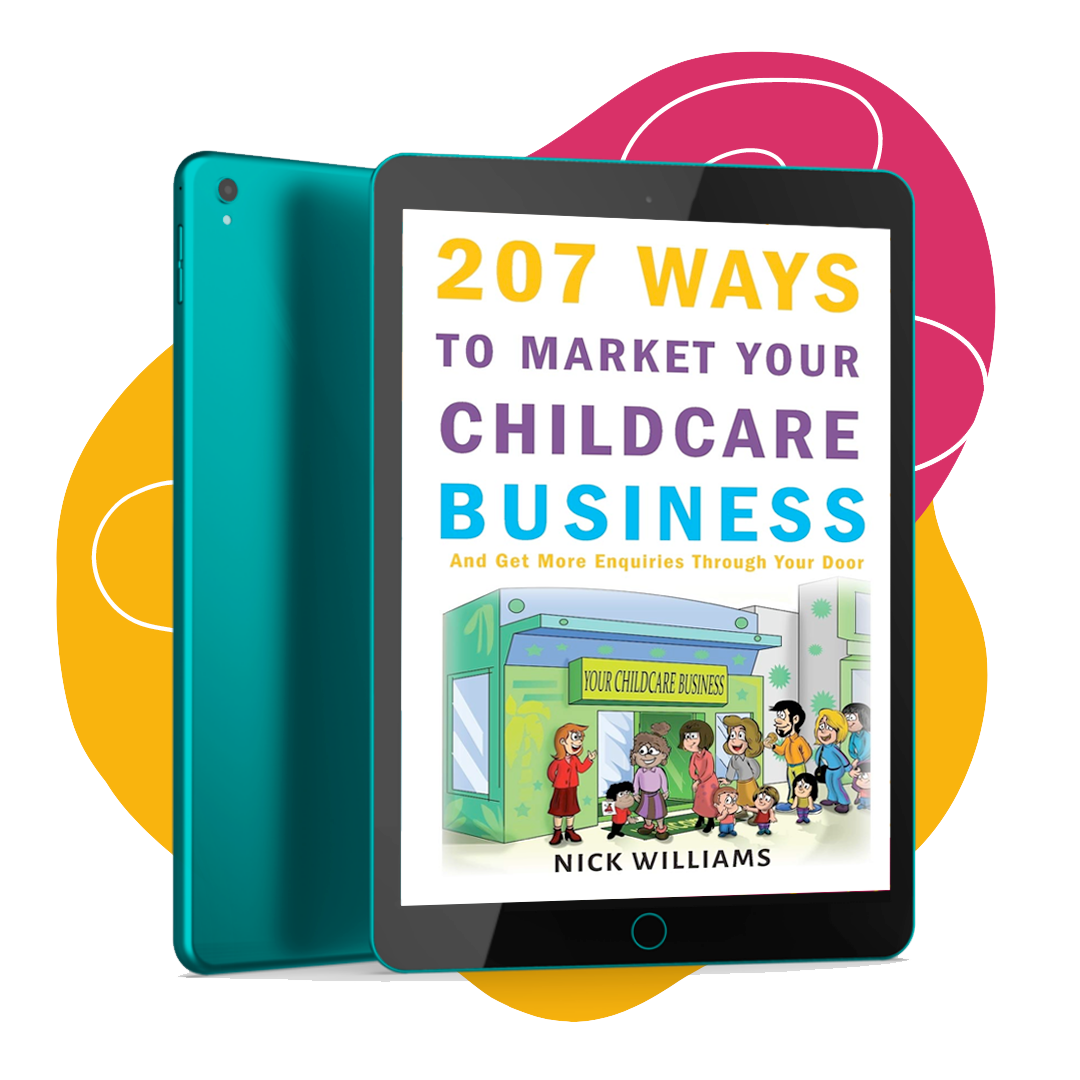 207 ways to market your childcare business