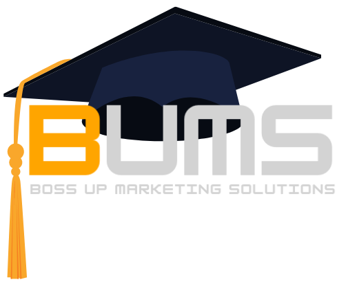 BUMS boss up marketing solutions