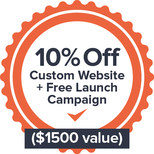 10% Off Custom Website + Free Launch Campaign