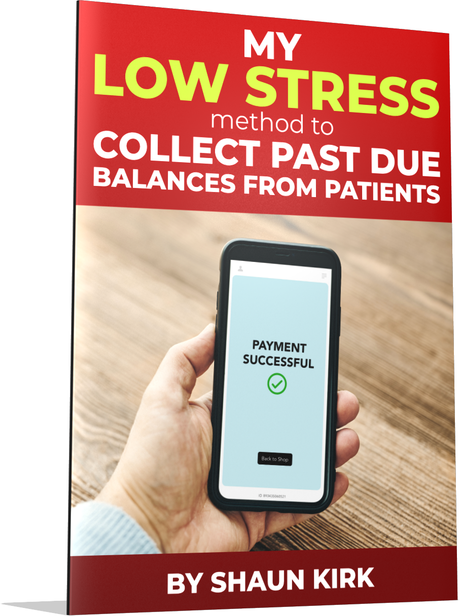 Get the "Low Stress Method To Collect Past Due Balances" PDF!