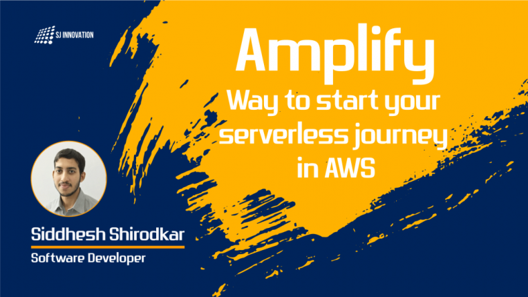 Amplify – Way to start your serverless journey in AWS